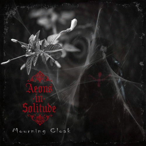 Aeons In Solitude : Mourning Cloak